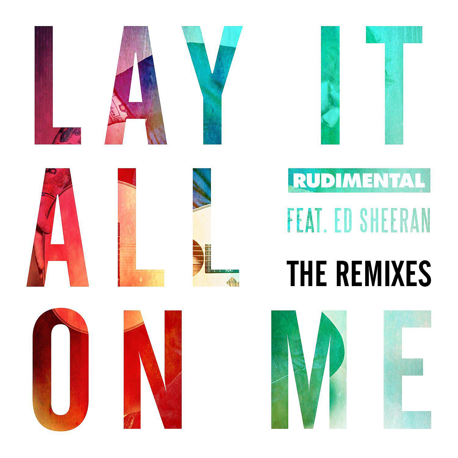 Rudimental - Lay It All On Me (feat. Ed Sheeran) [Eats Everything Remix]