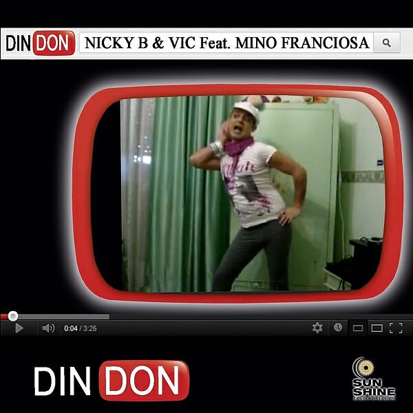 Nicky B - Din Don (feat. Mino Franciosa) (Tube Mix)