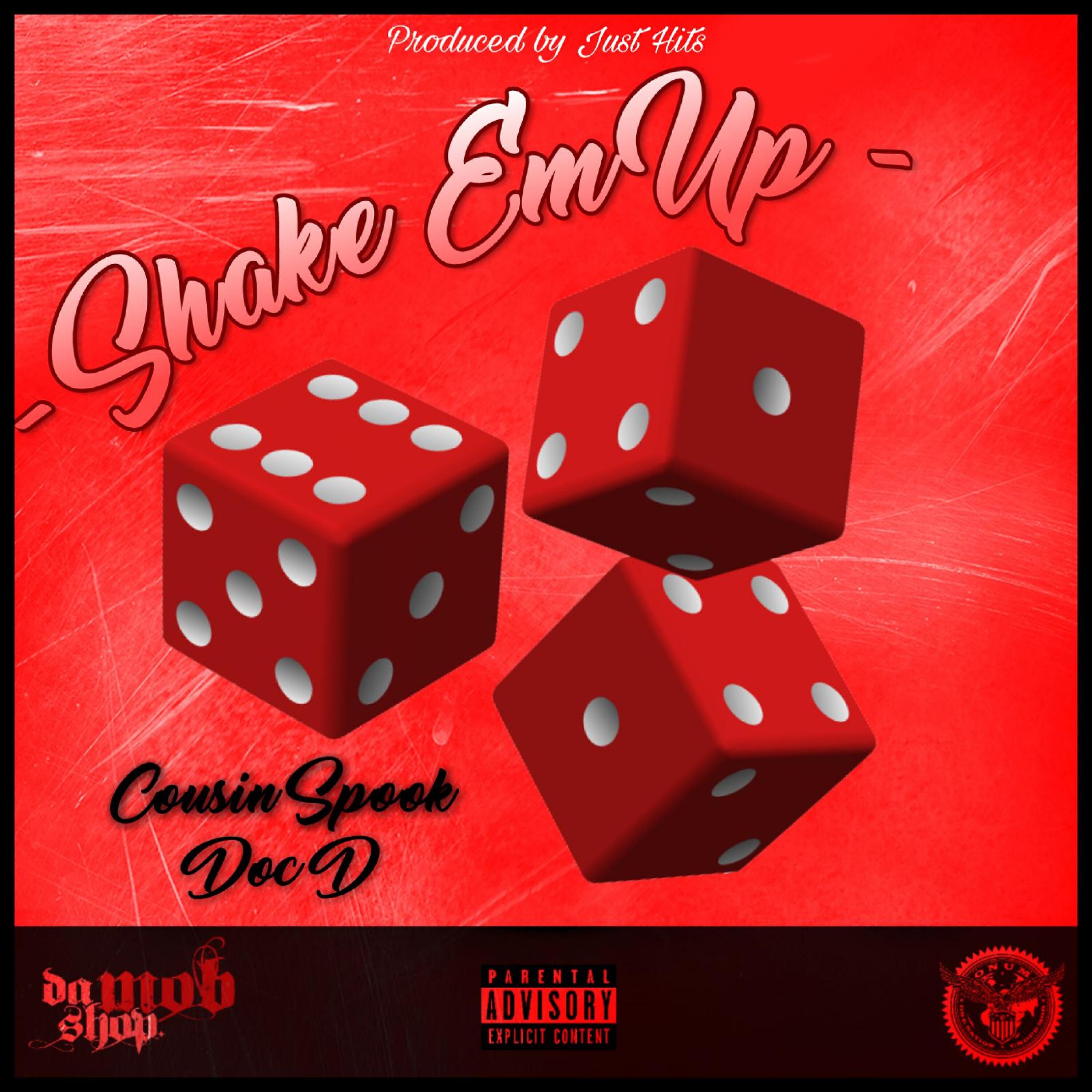 Cousin Spook - Shake Em Up (feat. Doc D)