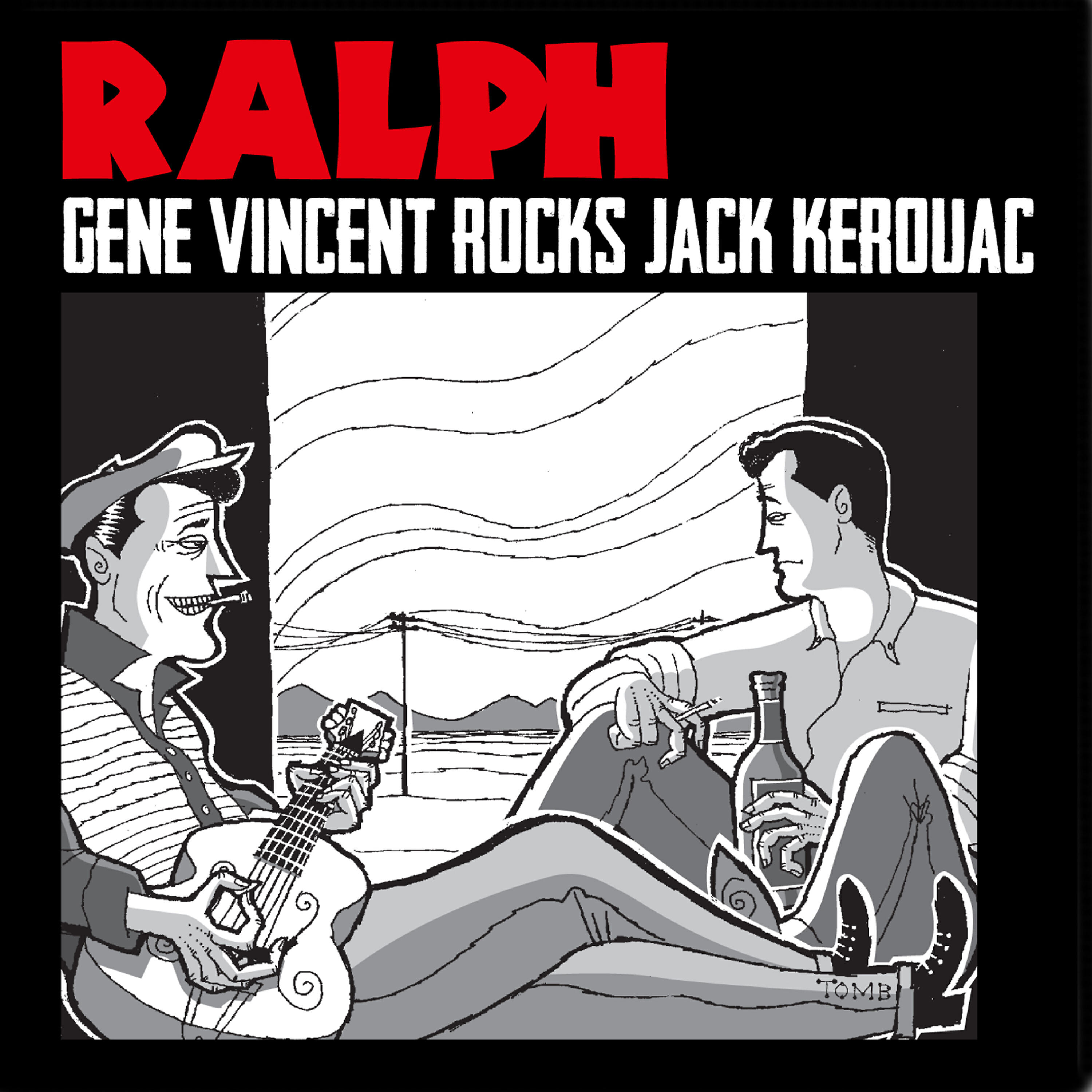 Ralph - Gene Vincent Died in My Arms Tonight