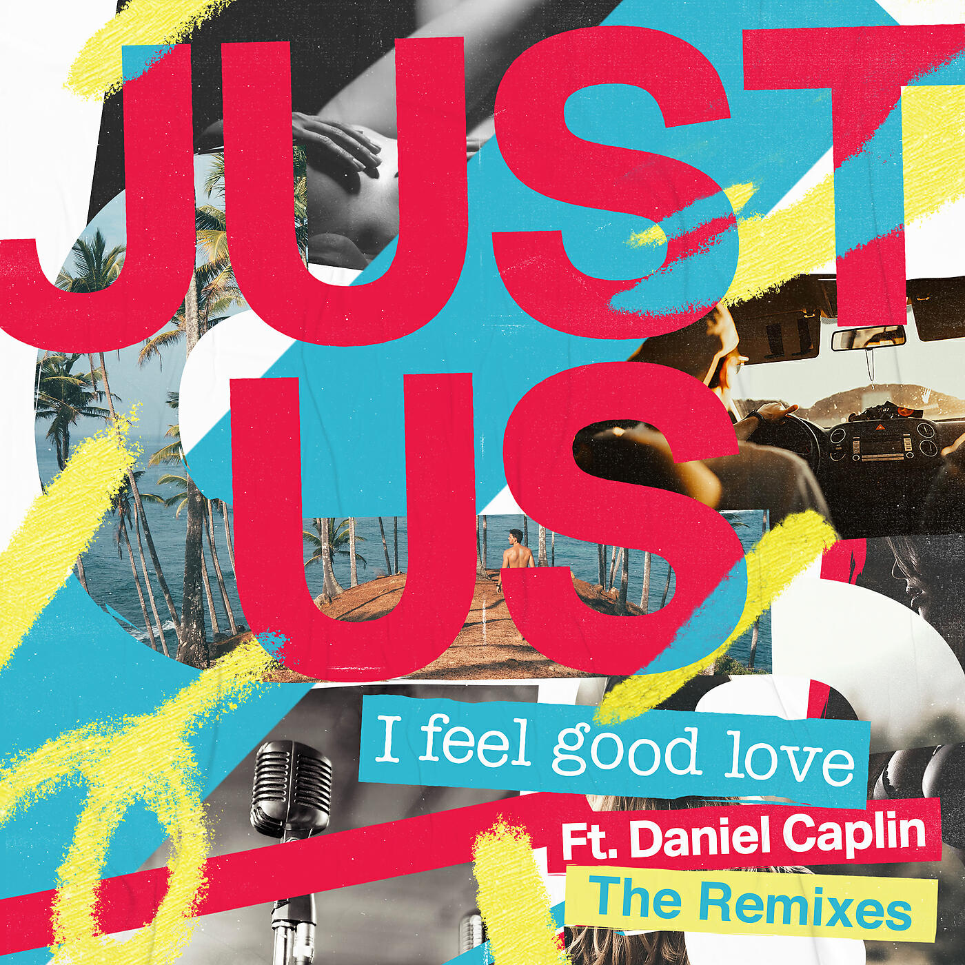 Just Us - I Feel Good Love (All That Glitters Remix)