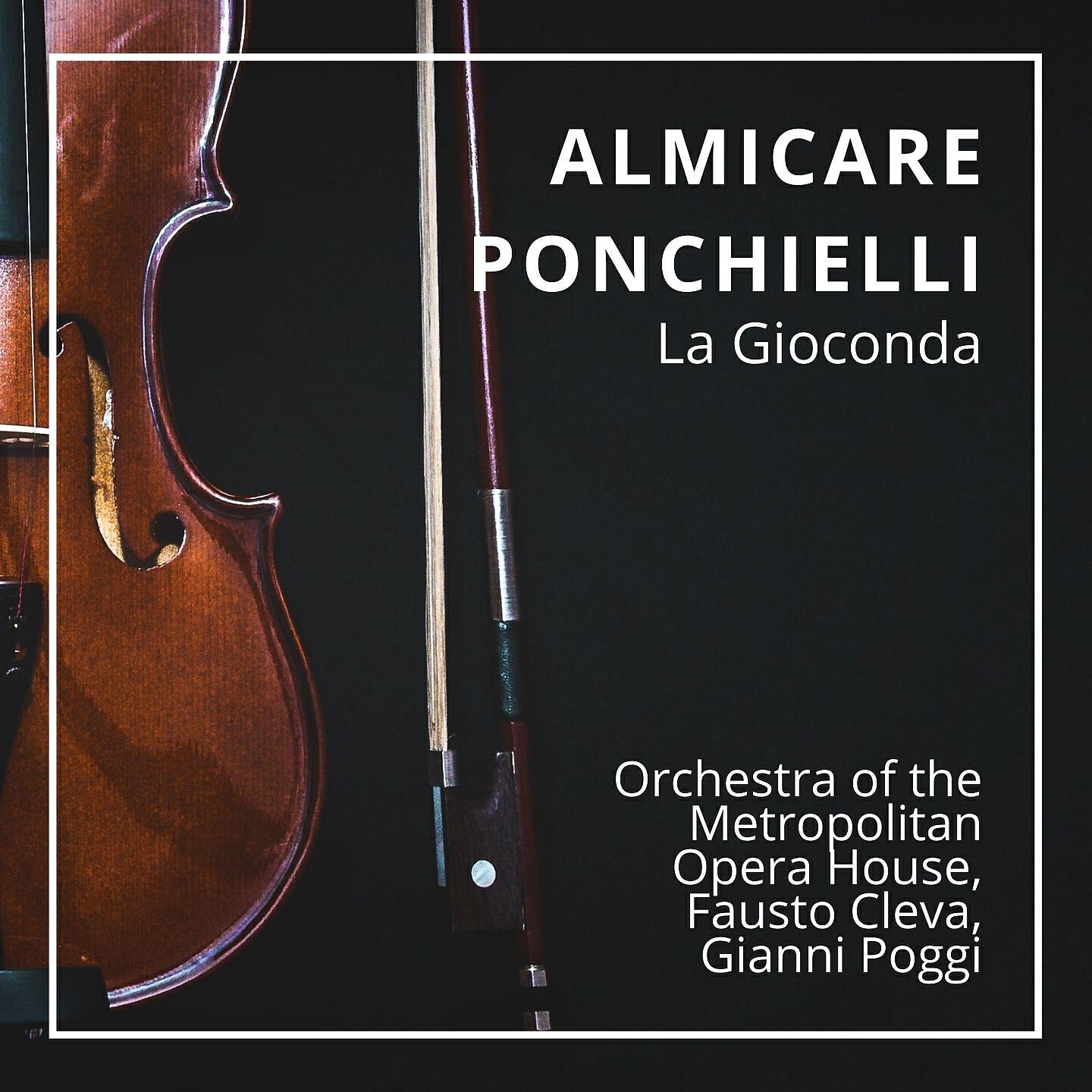 Orchestra - La Gioconda : Atto terzo - ''D'un vampiro fatal