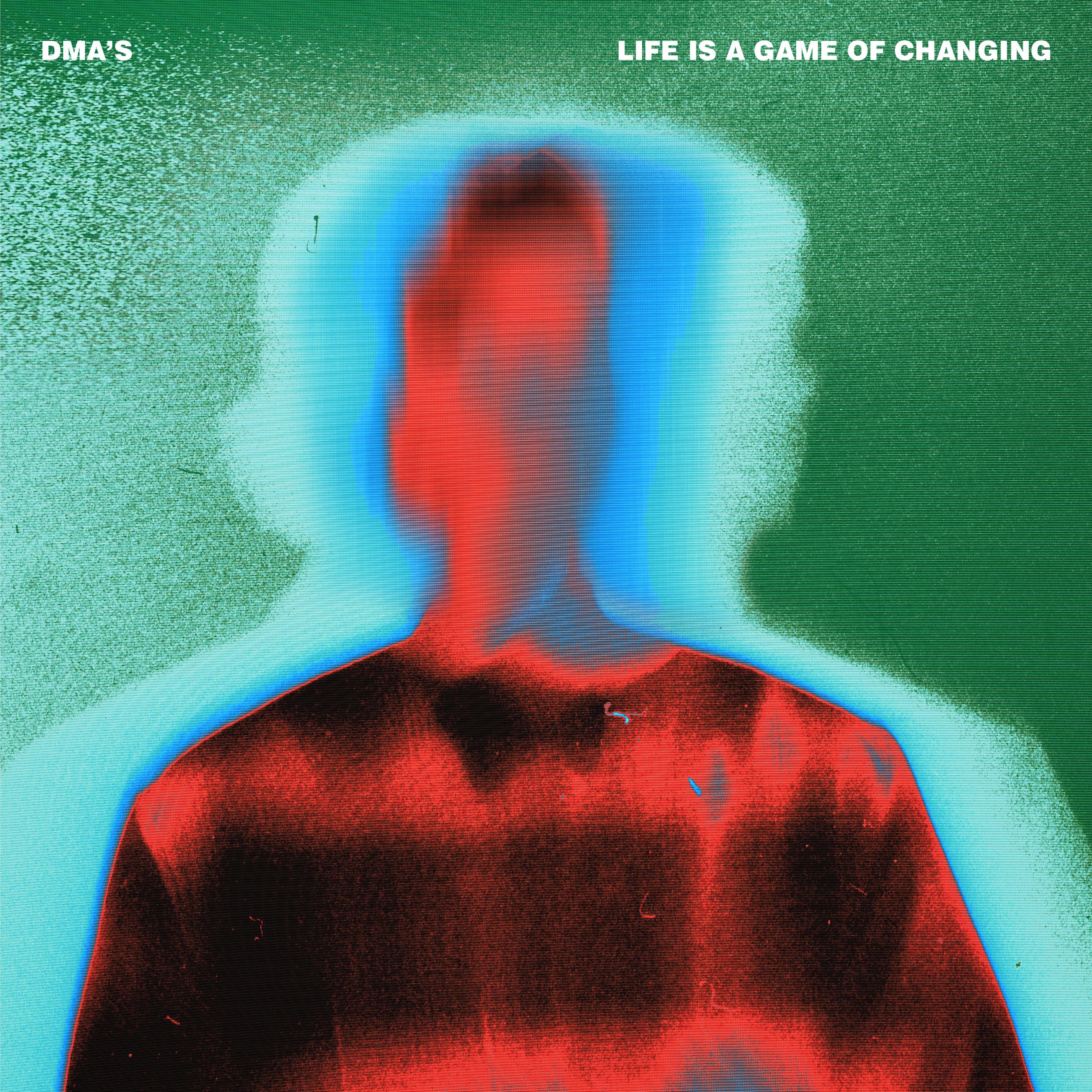 DMA'S - Life Is a Game of Changing