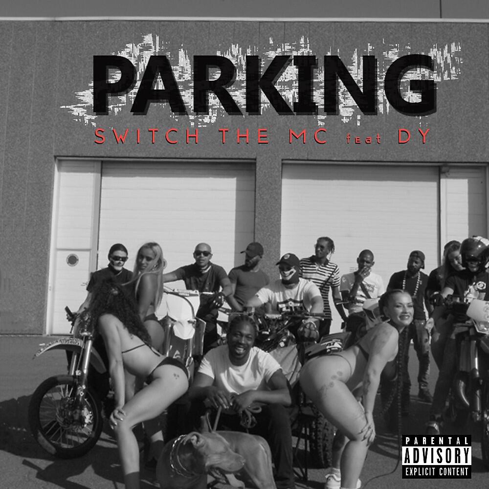 Switch The MC - Parking