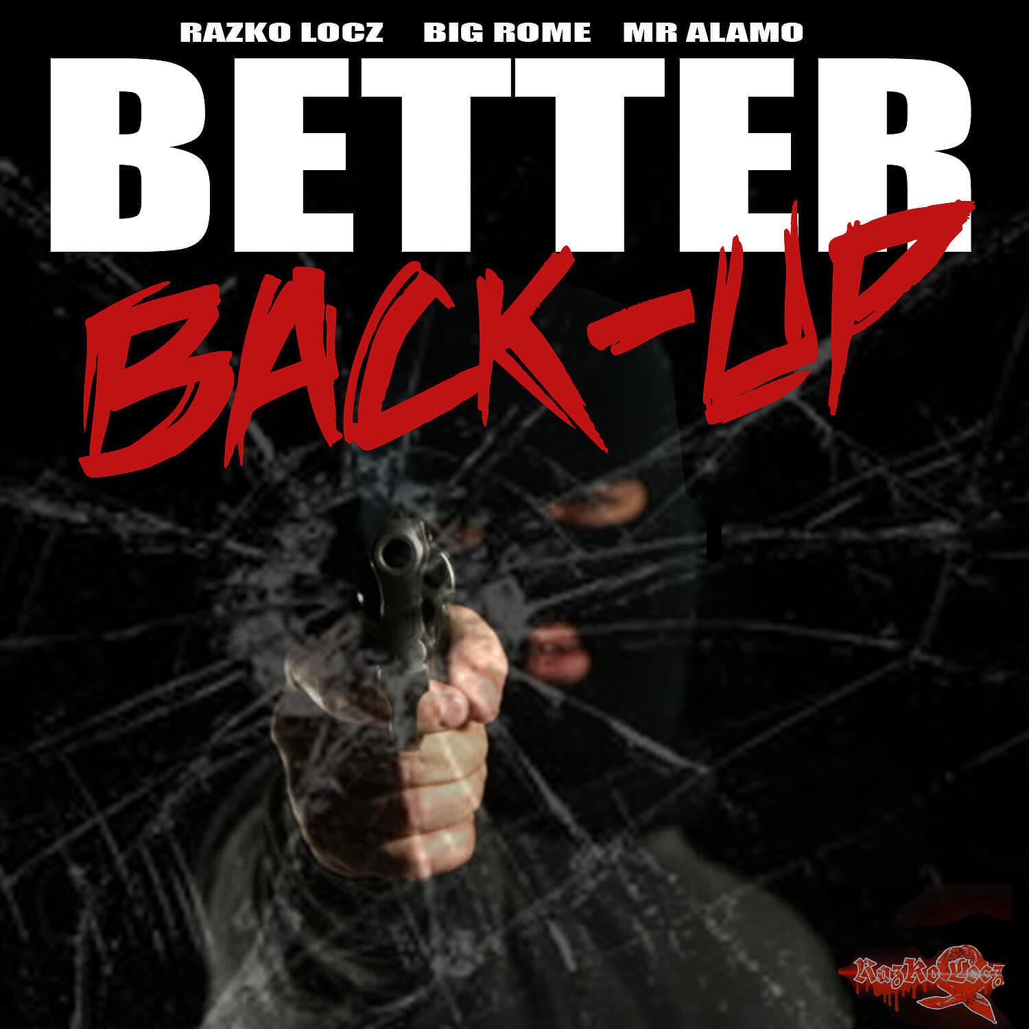 Razko Locz - Better Back-Up