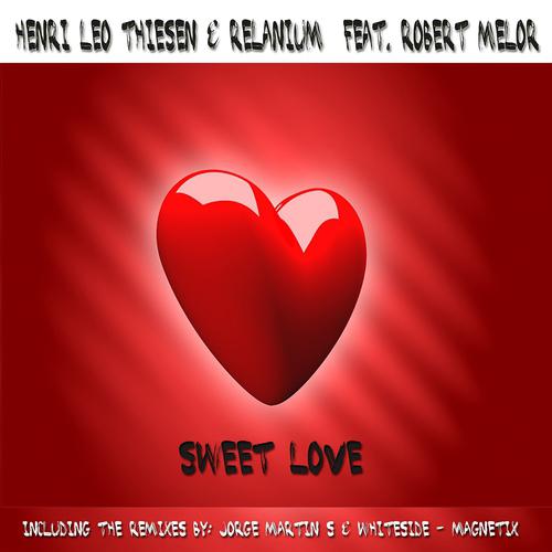 Henri Leo Thiesen - Sweet Love (Magnetix Project Radiomix)