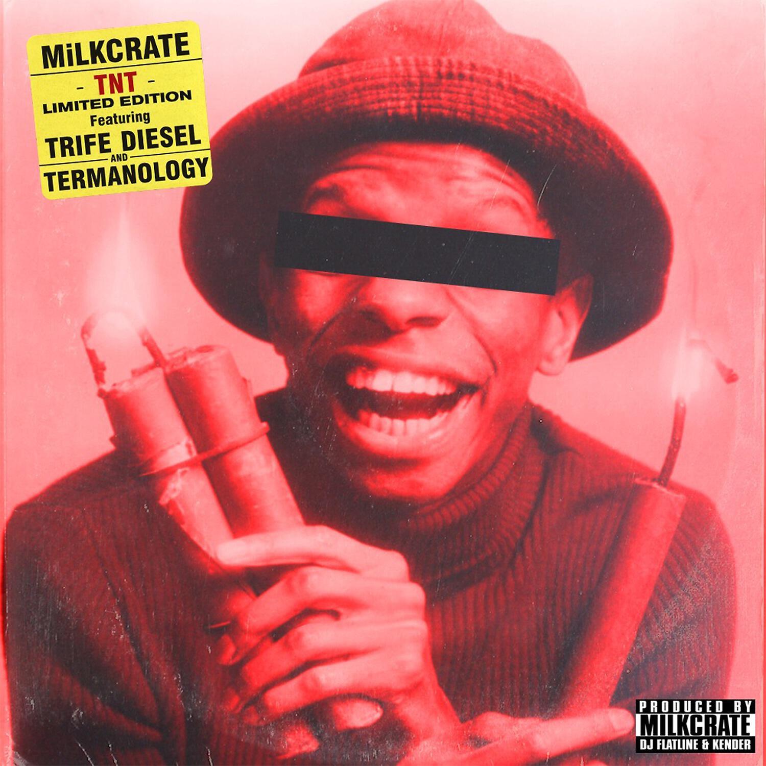 MiLKCRATE - TNT - Limited Edition (Explicit Version)