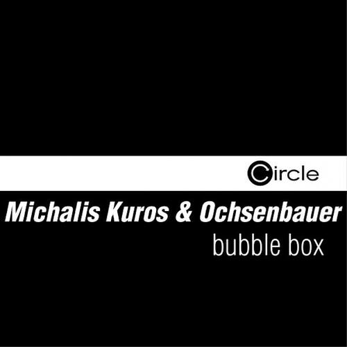 Michalis Kuros - Bubble Box