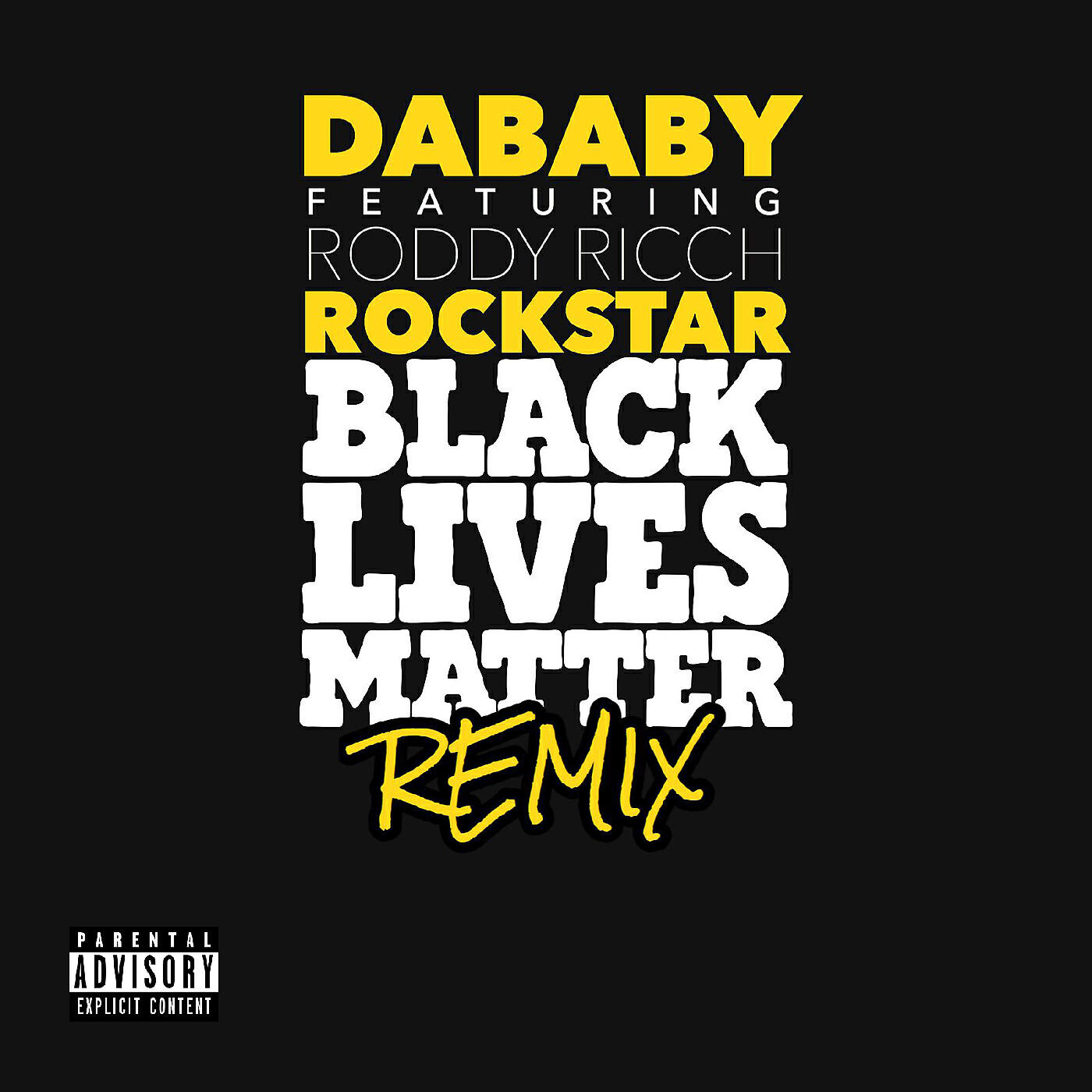 DaBaby - ROCKSTAR (BLM REMIX)