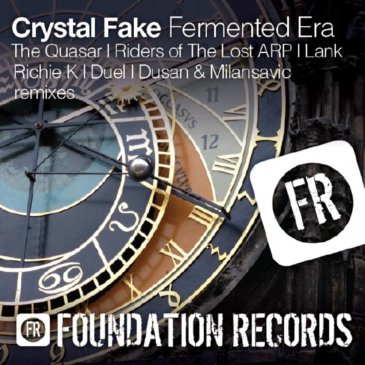 Crystal Fake - Fermented Era (The Quasar Rmx)