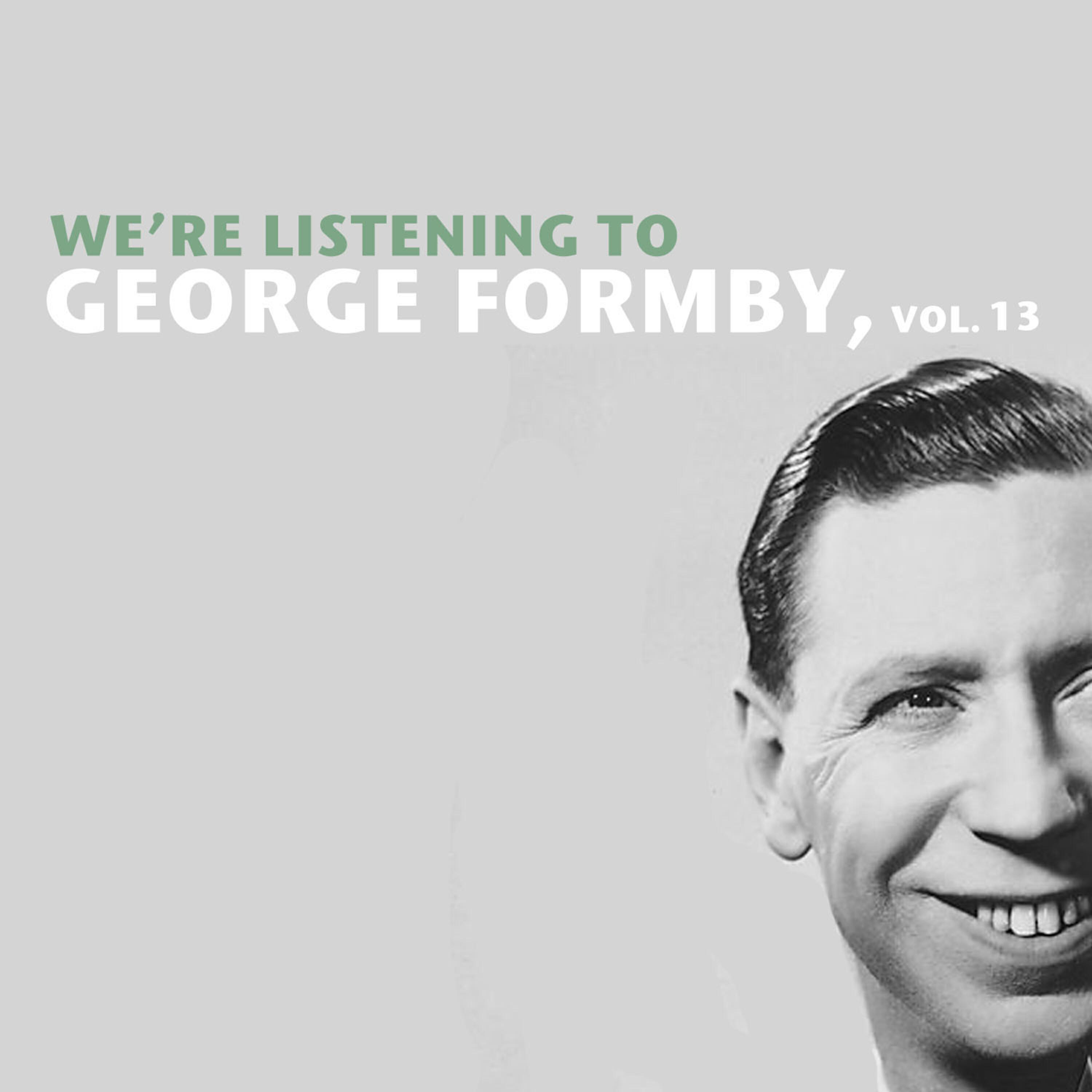 George Formby - The Lancashire Romeo