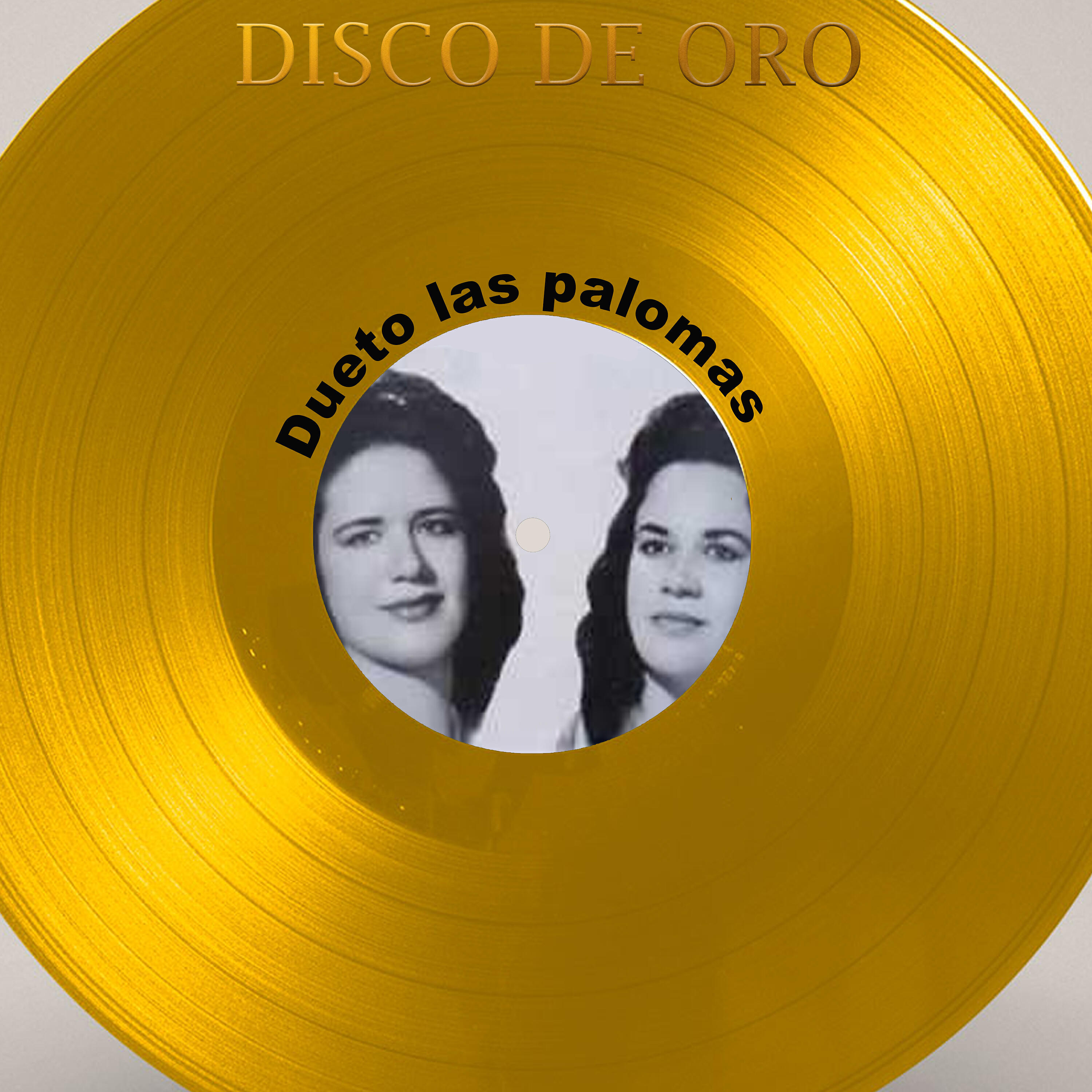 Dueto Las Palomas - Mis Cuatro Novias
