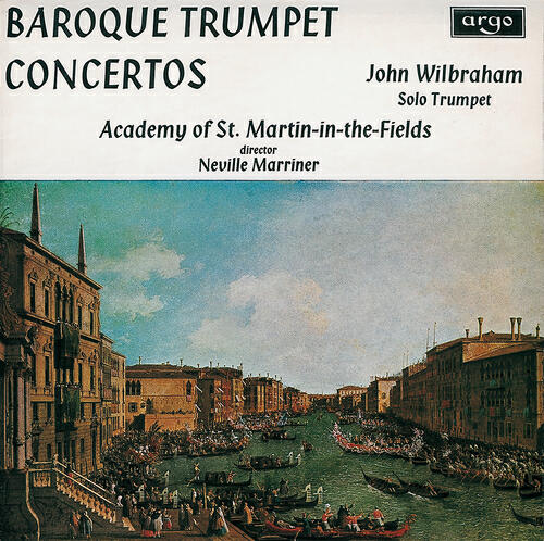 John Wilbraham - Albinoni: Trumpet Concerto in C - 3. Allegro