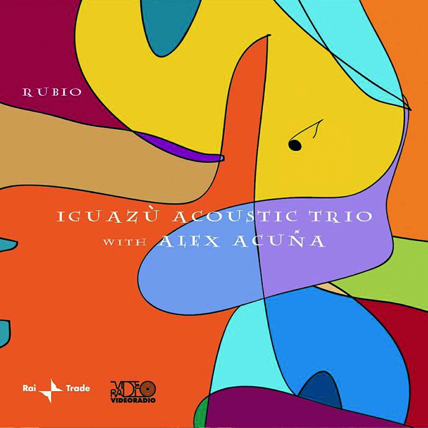 Iguazù Acoustic Trio - Brasilified