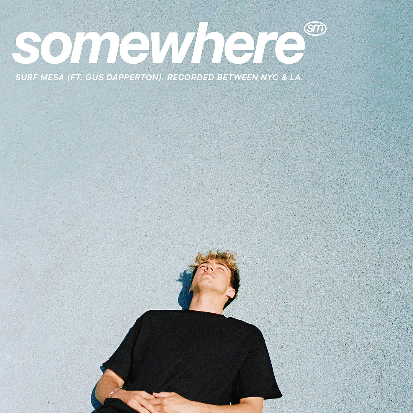Surf Mesa - Somewhere