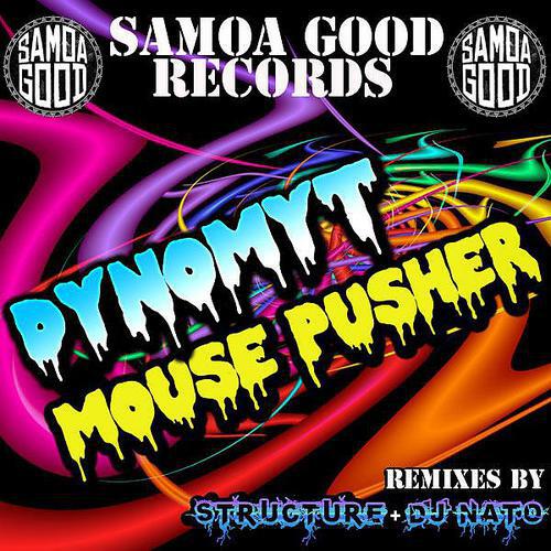 Dynomyt - Mouse Pusher (DJ Nato Remix)