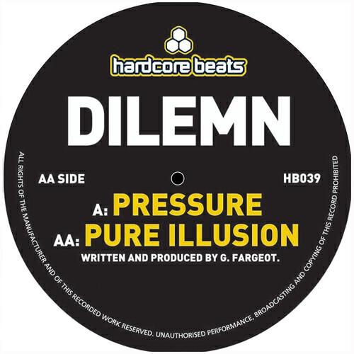 Dilemn - The Pressure