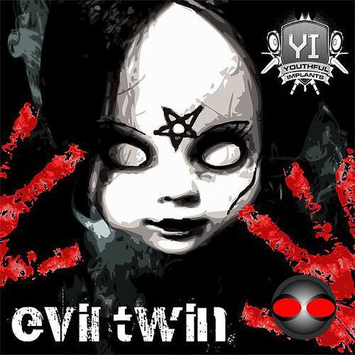 Youthful Implants - Evil Twin (Dream Logic Remix)