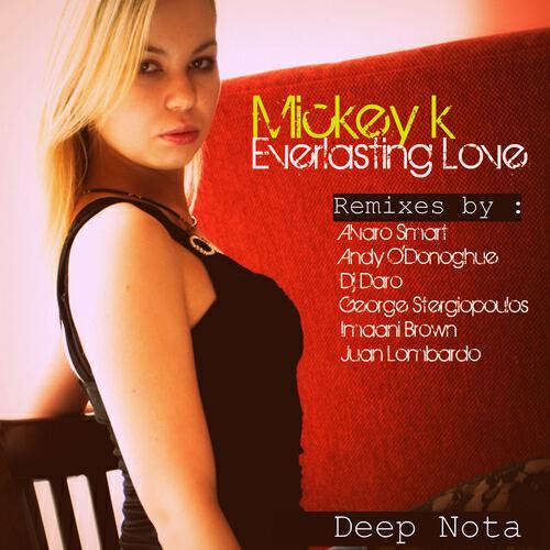 Mickey K - Everlasting Love (George Stergiopoulos Remix)