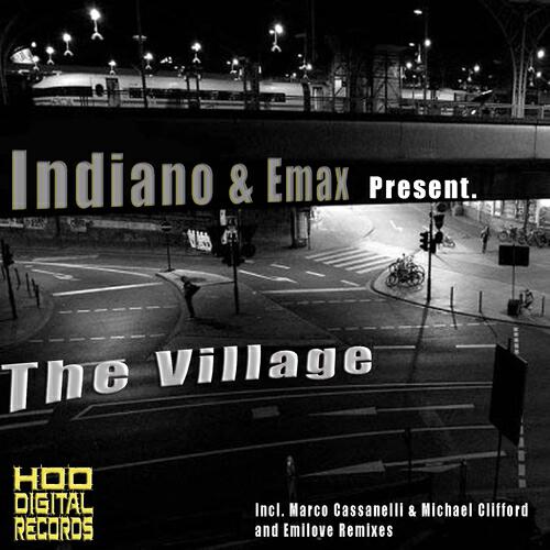 Indiano - The Village (Marco Cassanelli & Michael Clifford Remix)