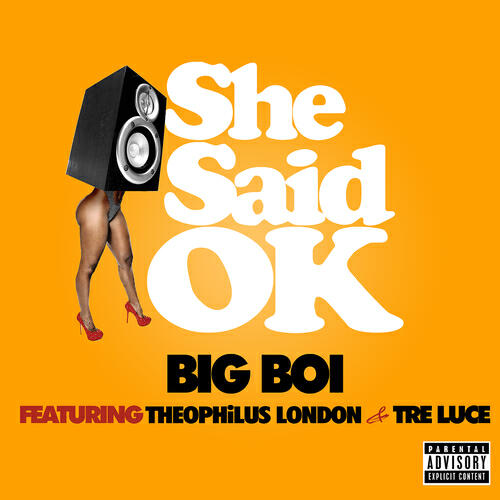 Theophilus London - She Said OK