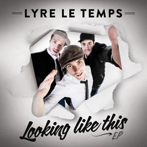 Lyre le temps - Looking Like This