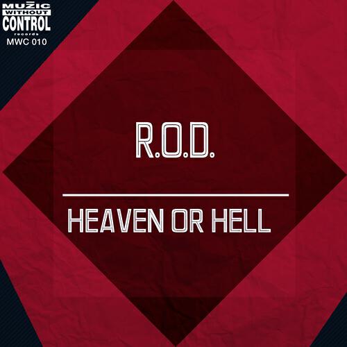 R.O.D - Heaven or Hell (Heaven Mix)