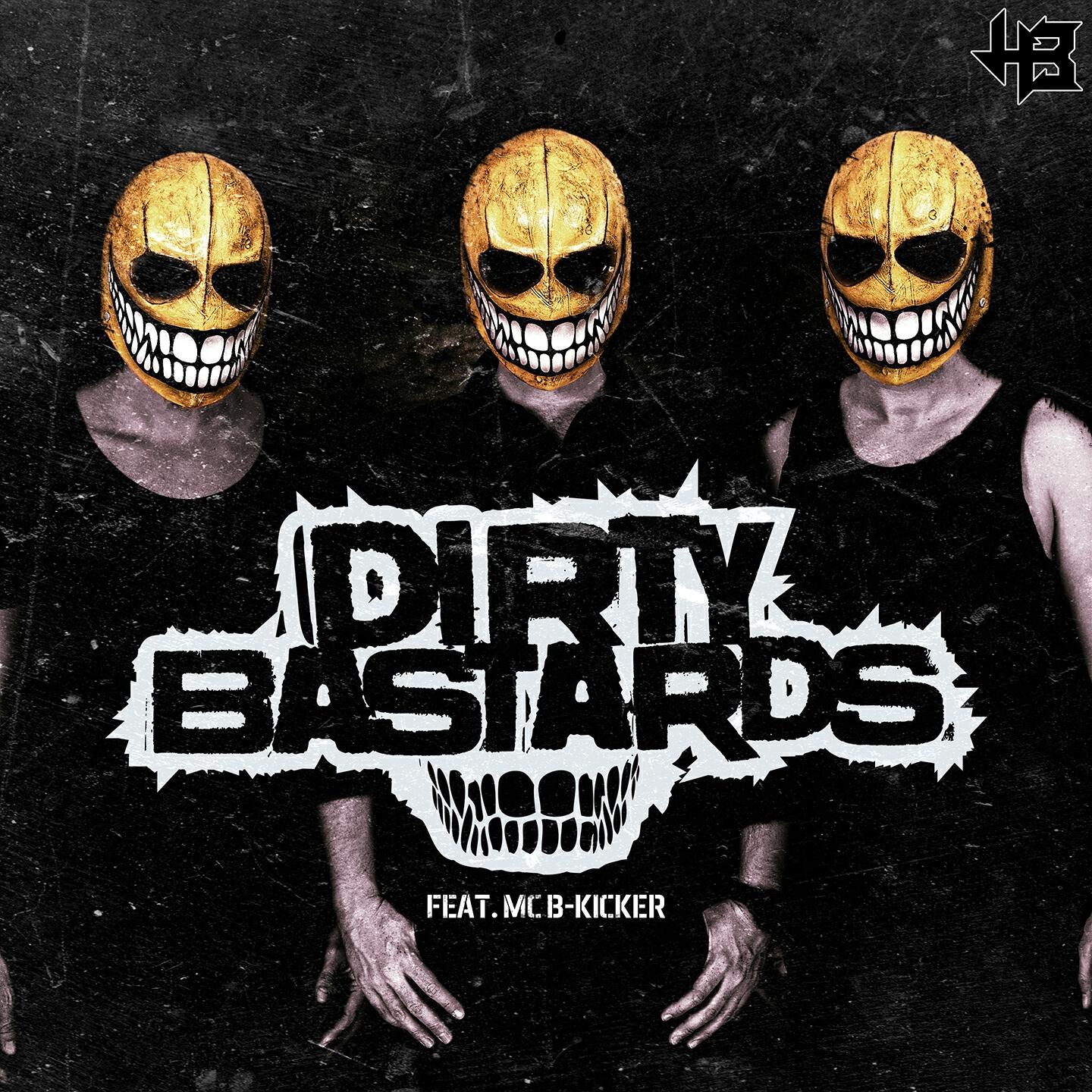 Dirty Bastards - Voices in Your Head