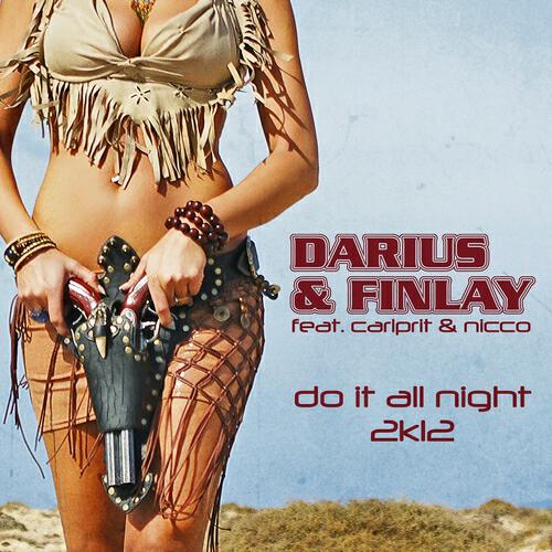 Darius - Do It All Night 2K12 (Shaun Baker Remix Edit)