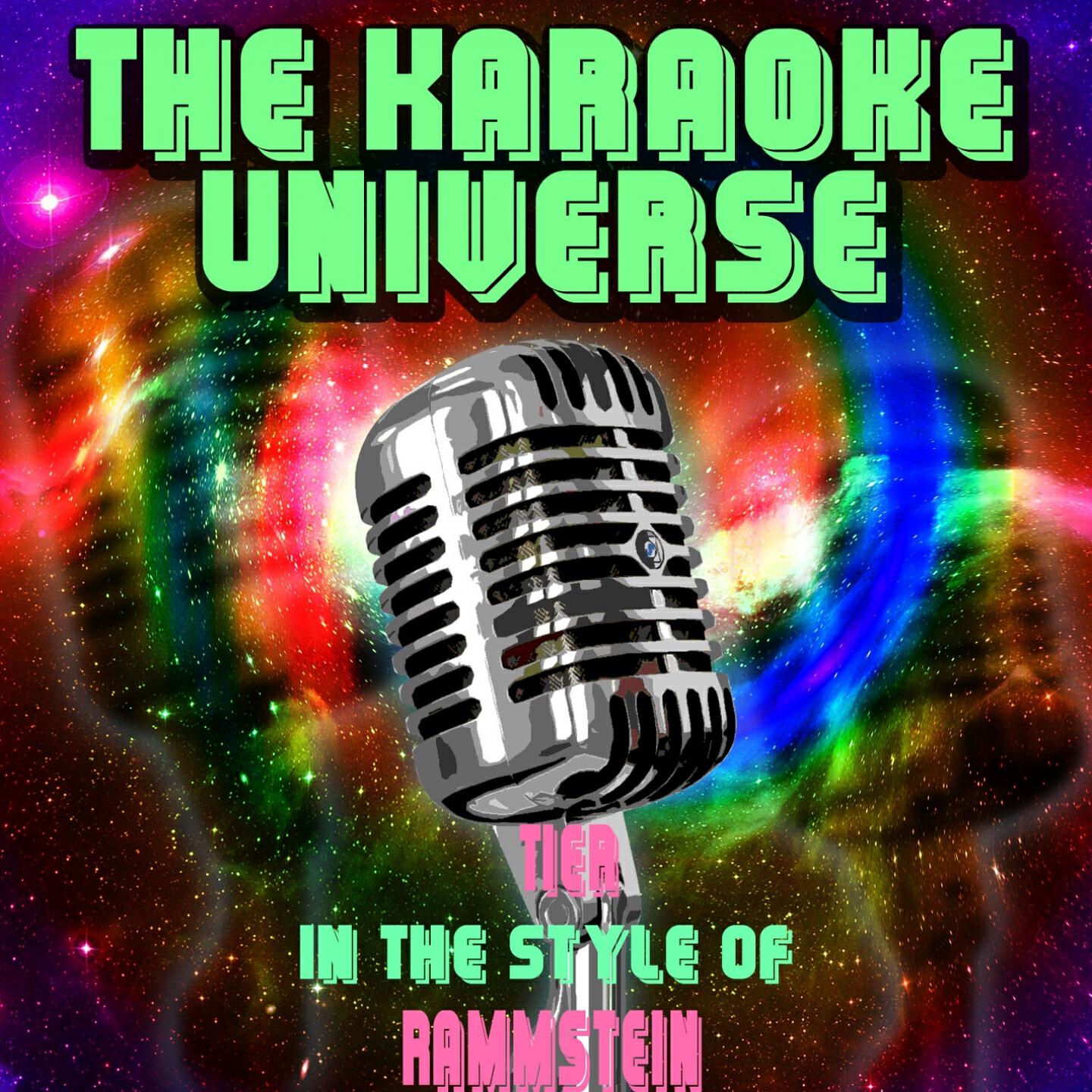 The Karaoke Universe - Tier (Karaoke Version) [in the Style of Rammstein]