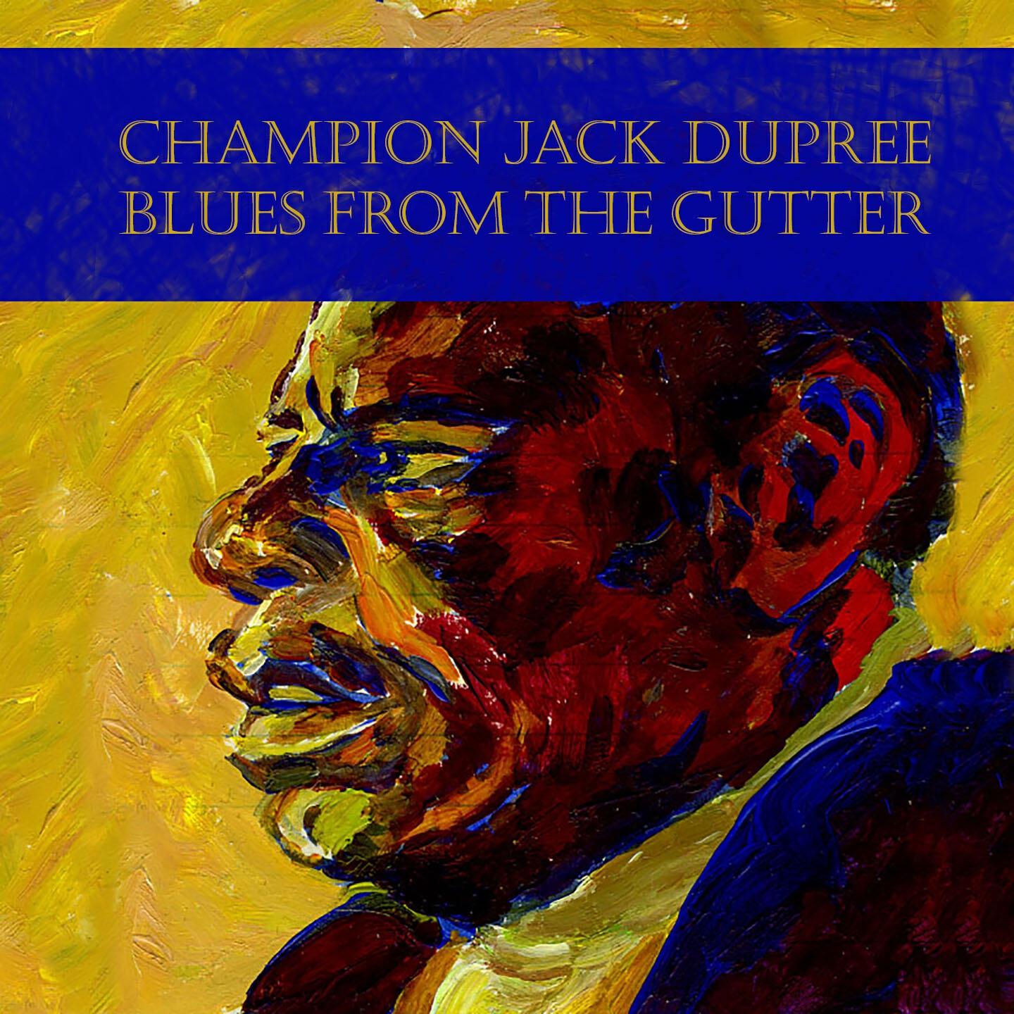 Champion Jack Dupree - Evil Woman