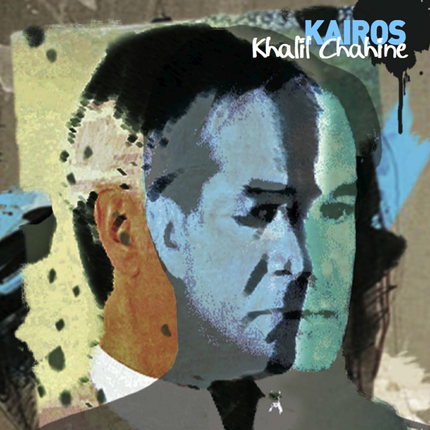 Khalil Chahine - Kairos