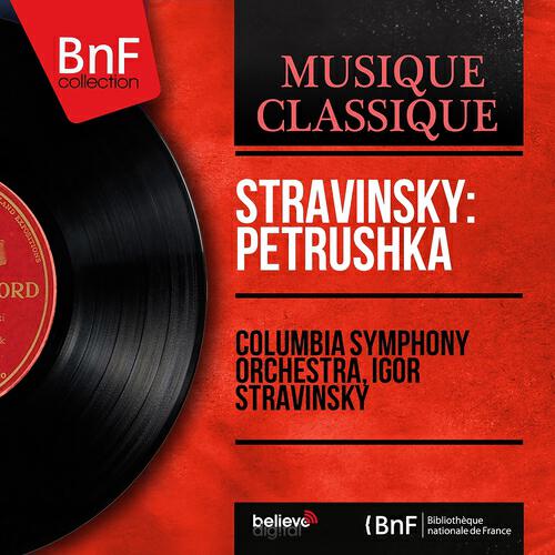 Columbia Symphony Orchestra - Petrushka, Pt. 3 