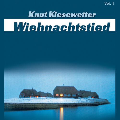 Klas Kiesewetter - Wiehnachten Abend / Nu kommt bald de Wiehnachtsmann