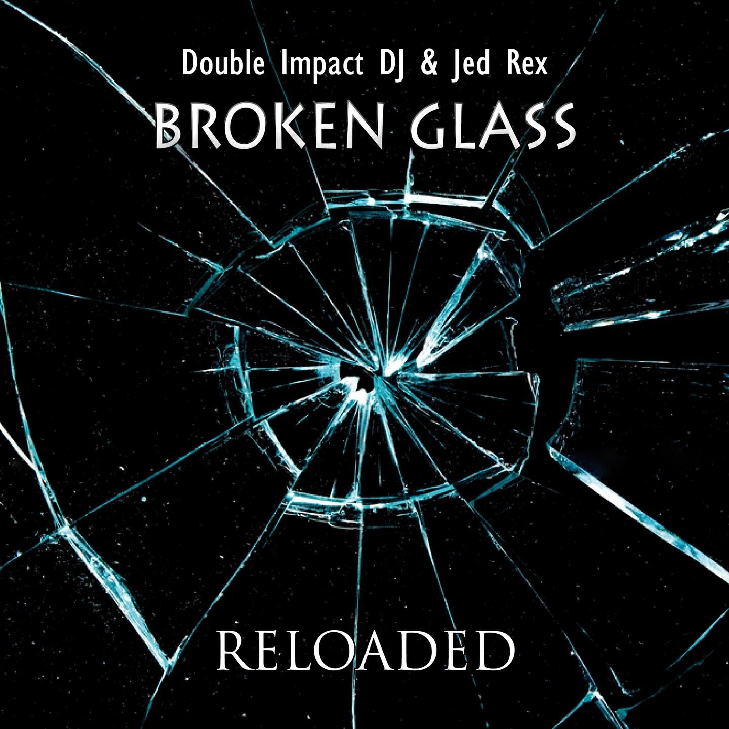 Double Impact DJ - Broken Glass