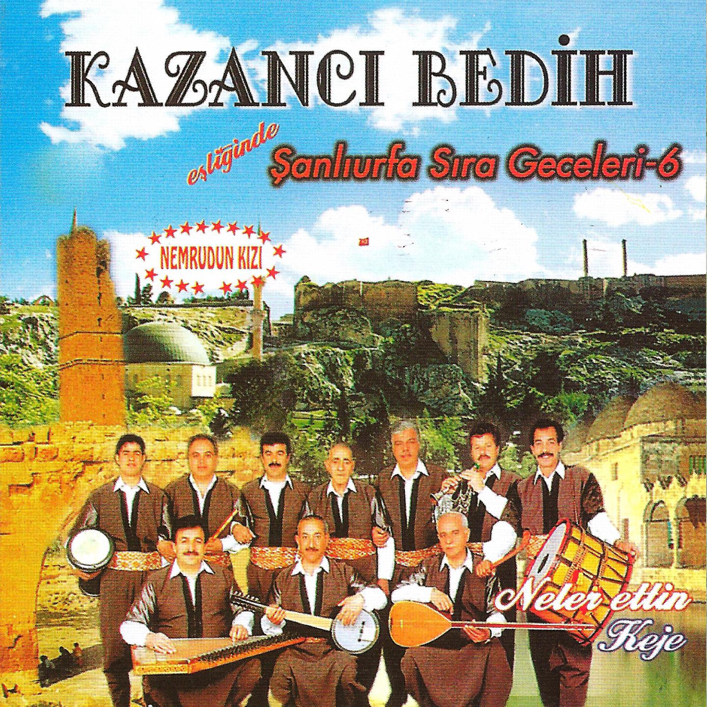Kazancı Bedih - Mardin Kapısından Atlayamadım