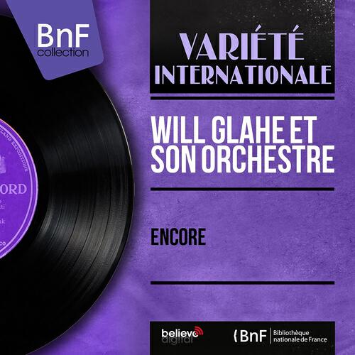 Will Glahé et son orchestre - Du bist die Rose vom Wörthersee