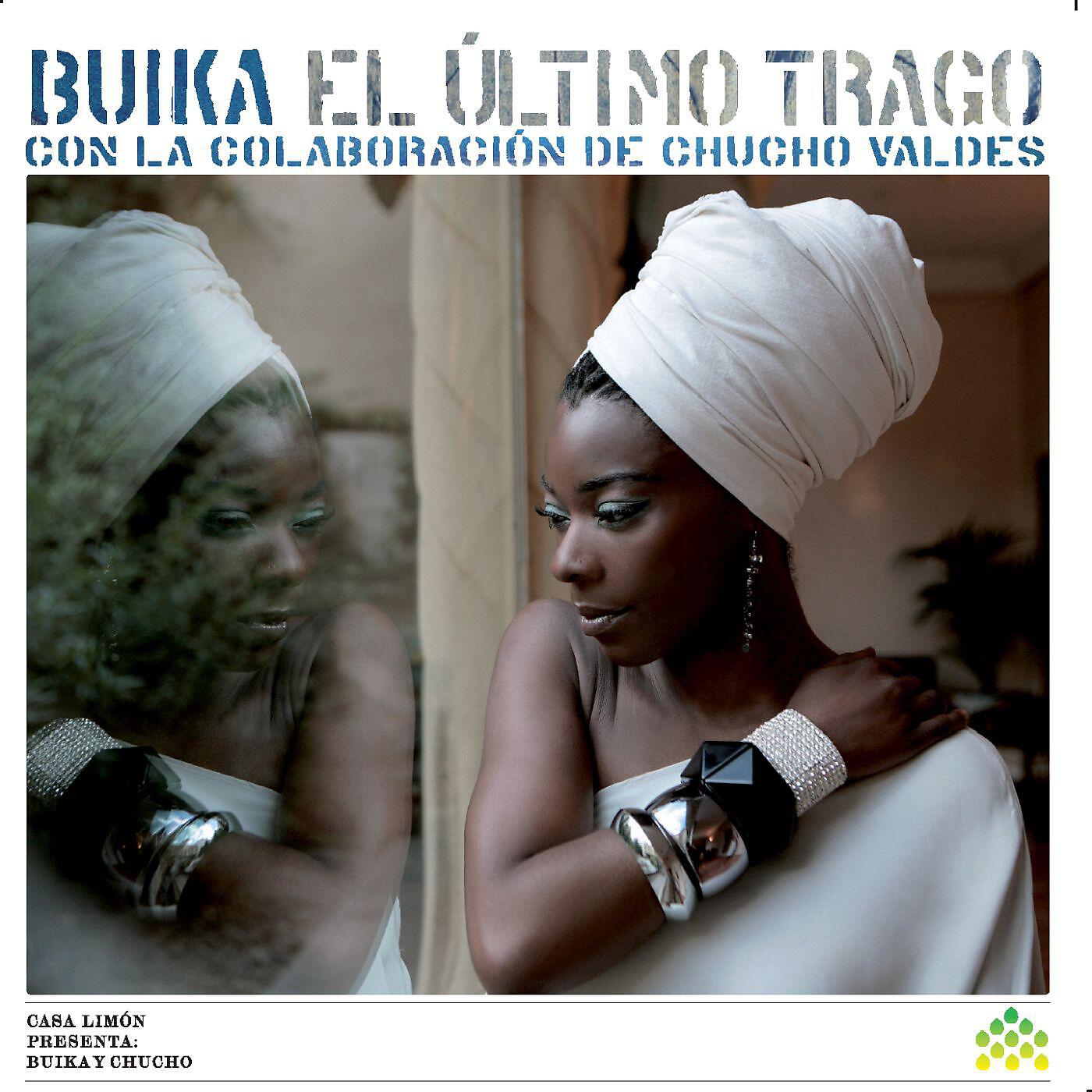 Buika - Se me hizo fácil  (con la colaboración de Chucho Valdés)