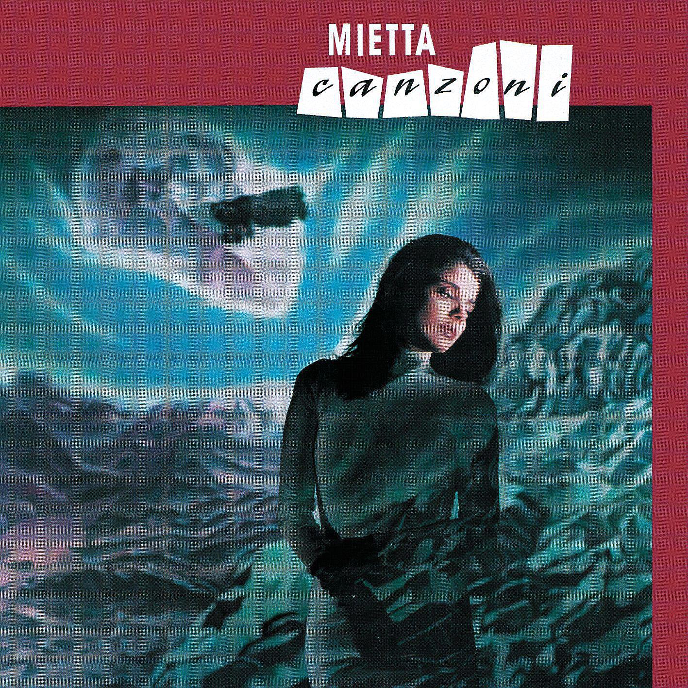 Mietta - Canzoni