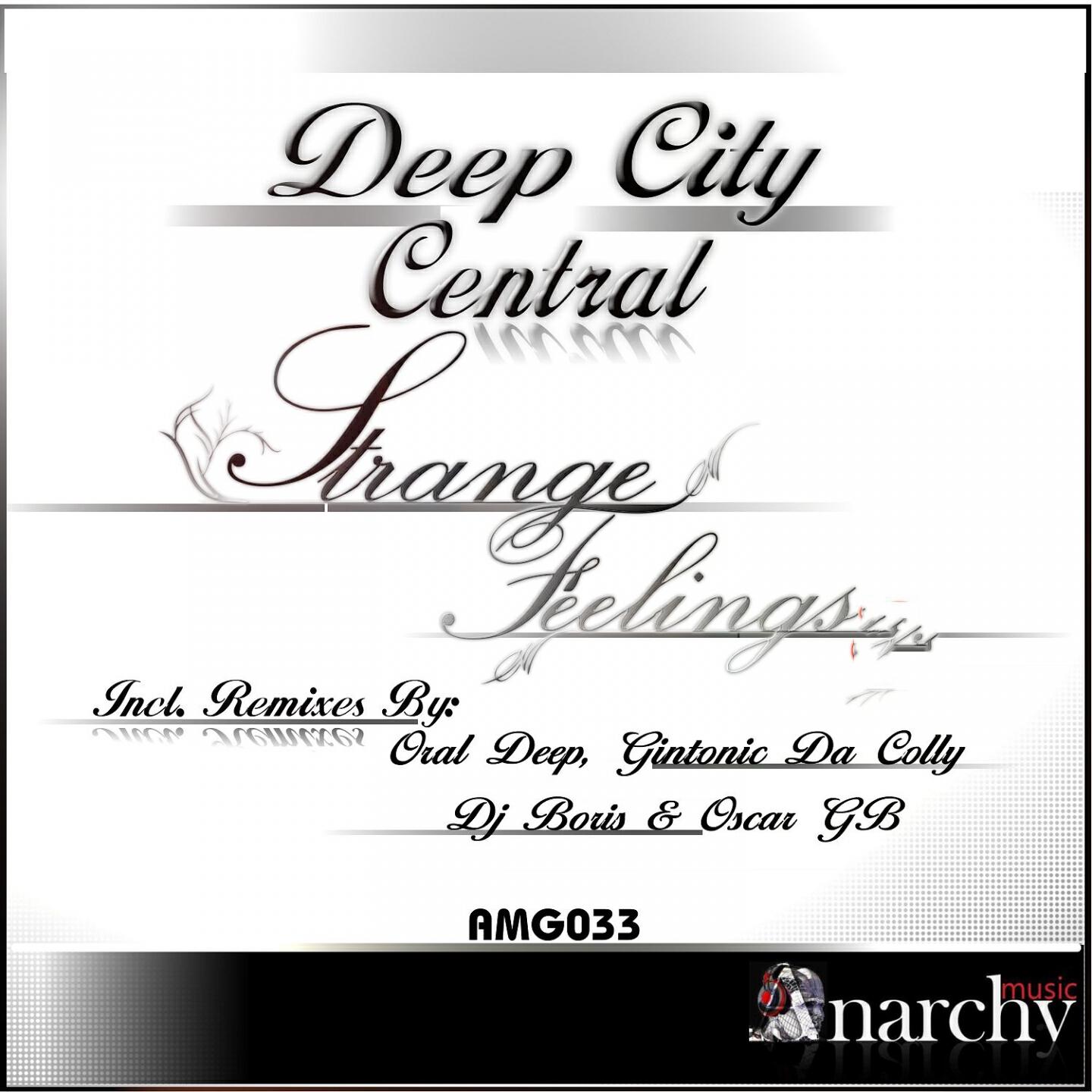 Deep City Central - Strange Feelings (Deep City Central's Dirrty Version)