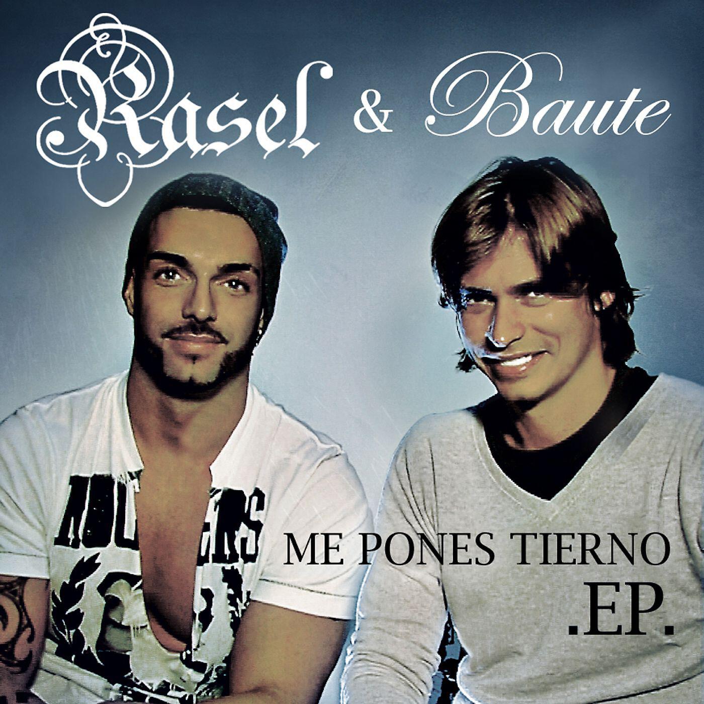 Rasel - Me pones tierno (feat. Carlos Baute - Remix by Fashion Beat Team)