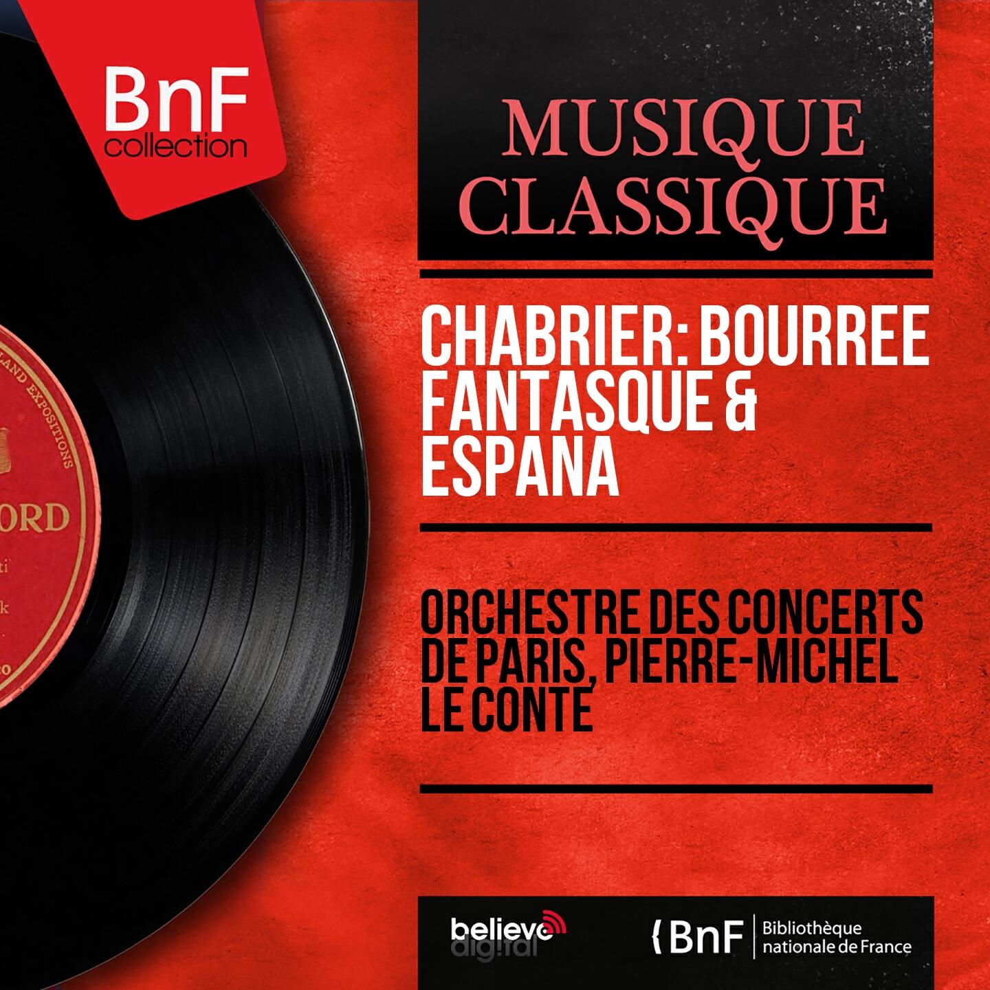 Orchestre des Concerts de Paris - Bourrée fantasque (Arranged for Orchestra By Felix Mottl)