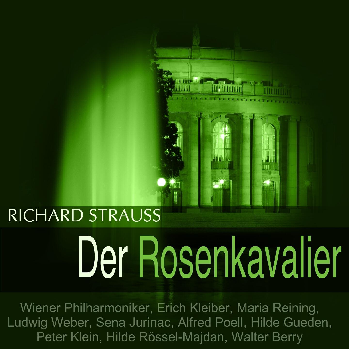 Wiener Philharmoniker - Der Rosenkavalier, Op. 59, Act III: 