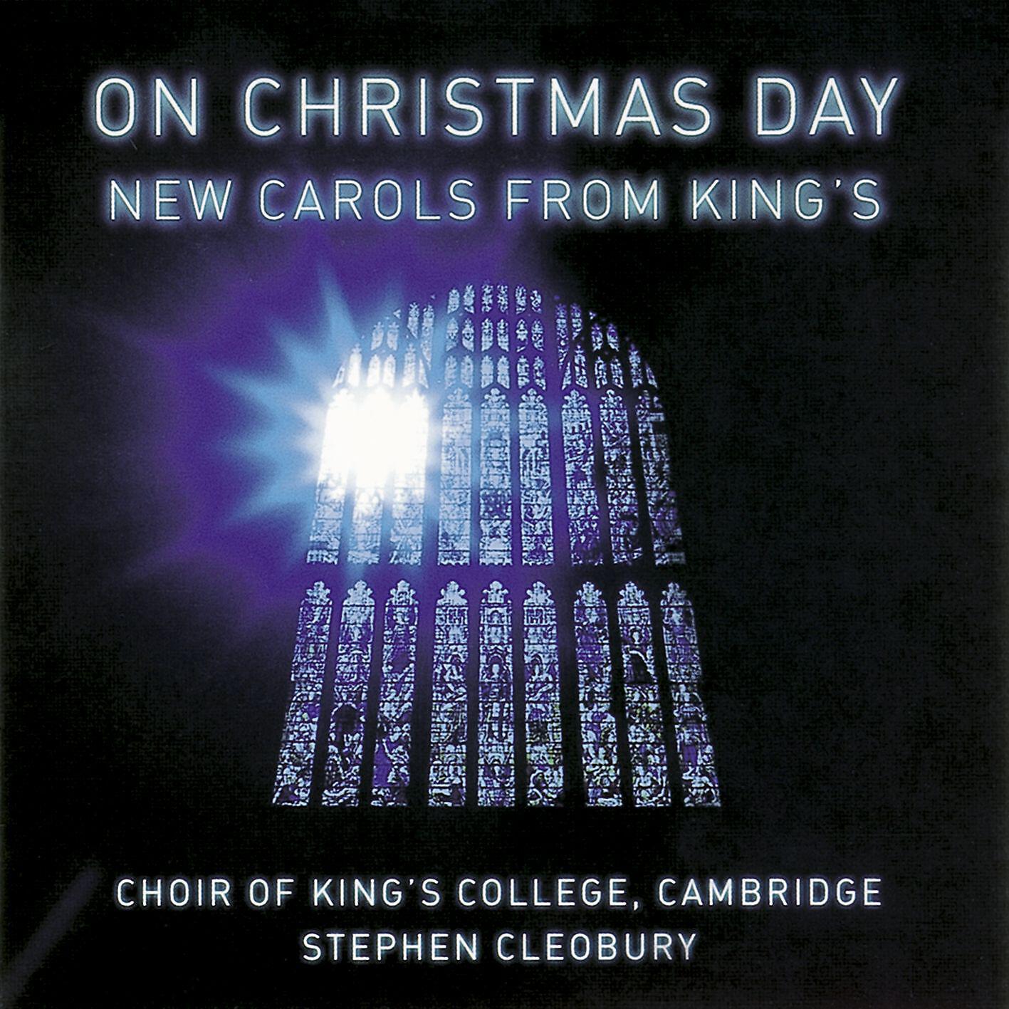 Choir of King's College, Cambridge - The Shepherd's Carol