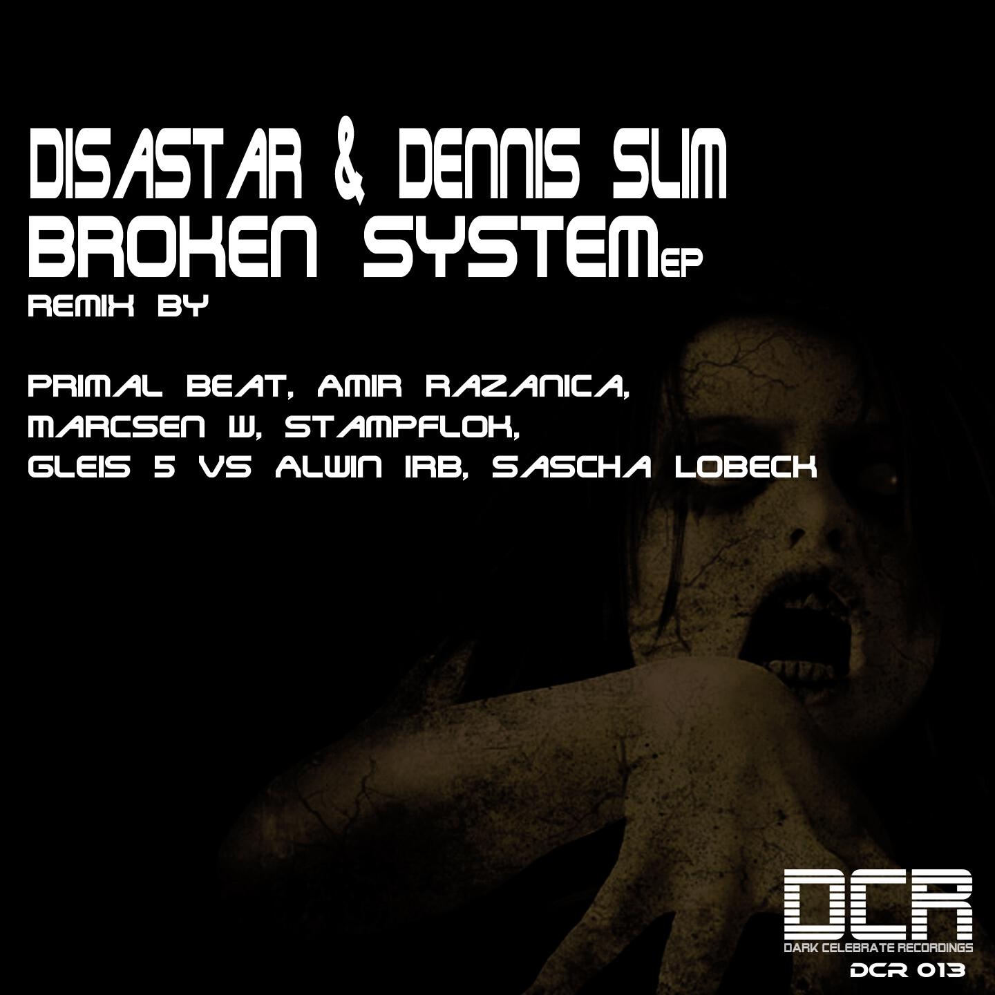 Disastar - Broken System (Marcsen W Remix)