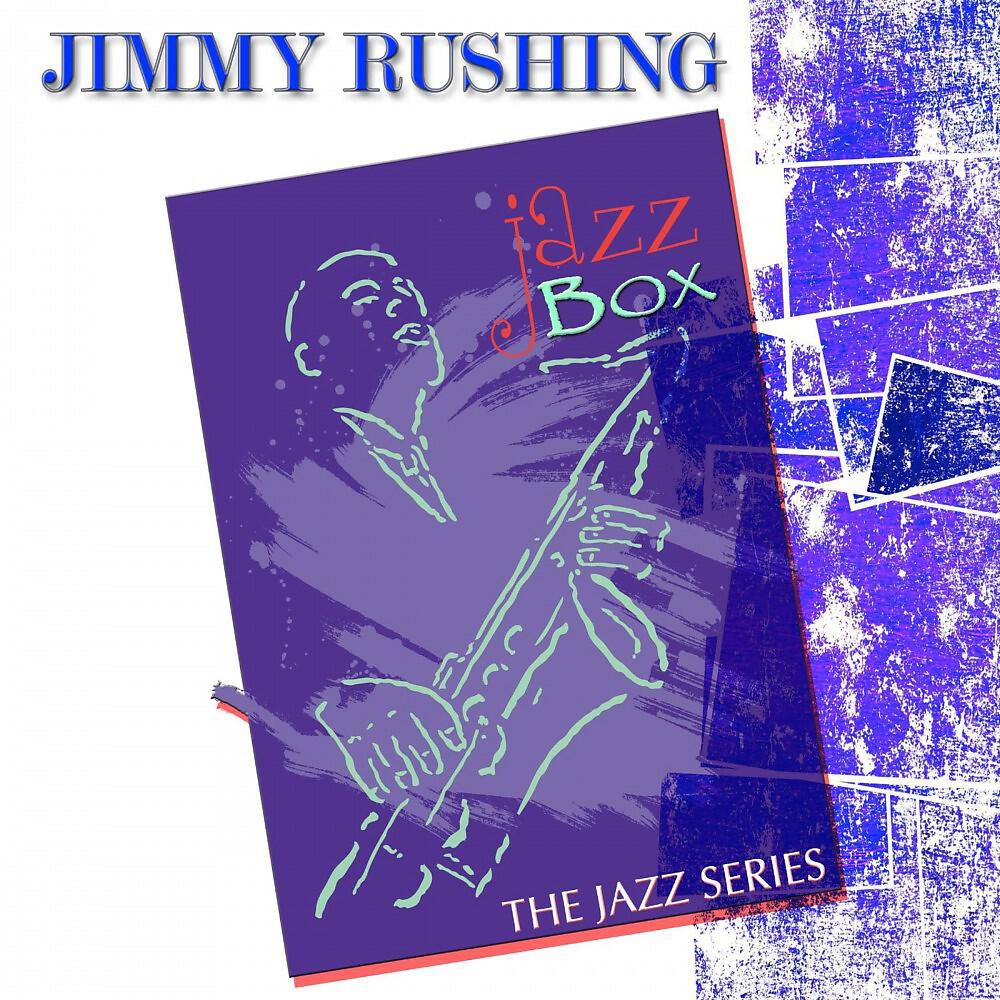 Jimmy Rushing - Some of These Days