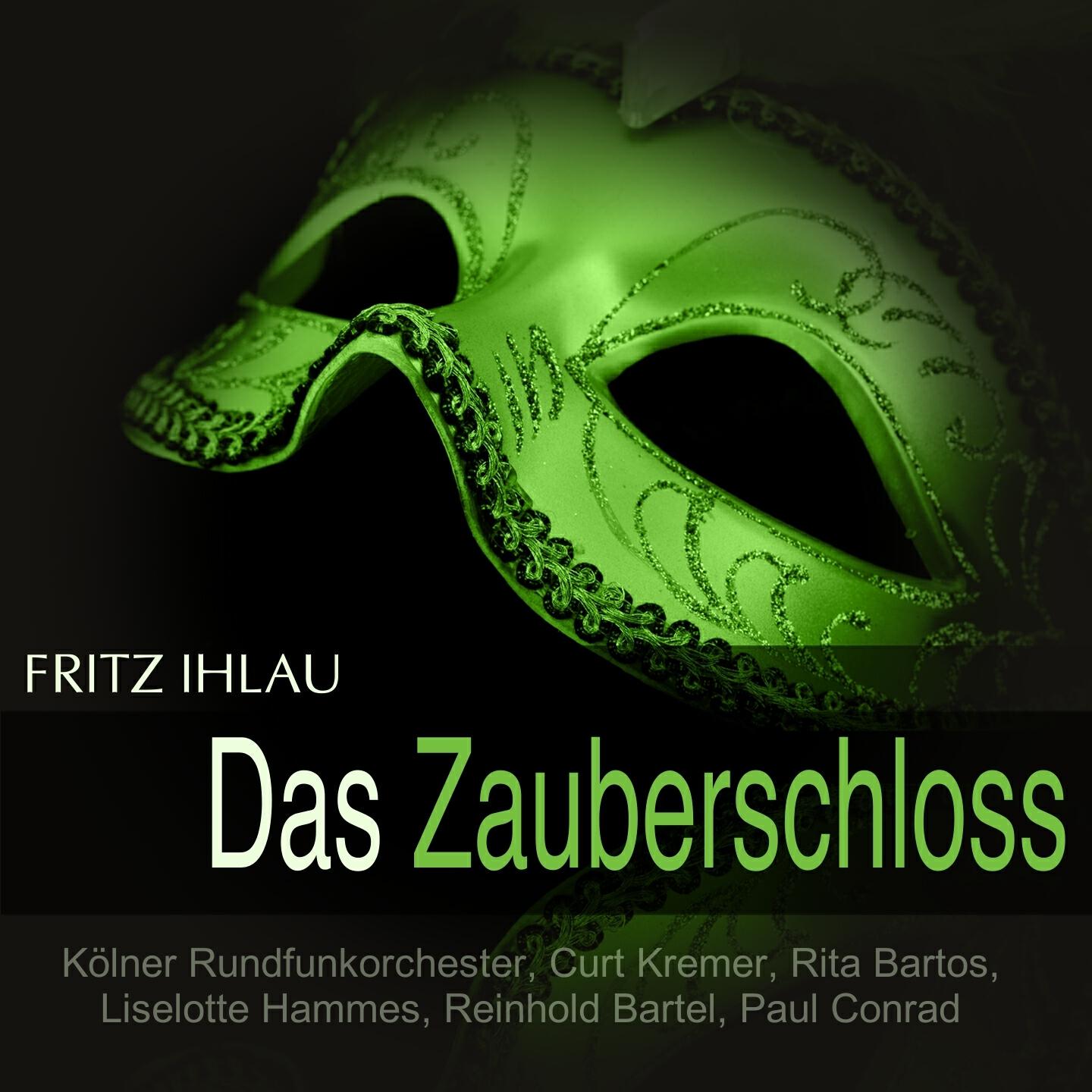 Kölner Rundfunkorchester - Das Zauberschloss: 