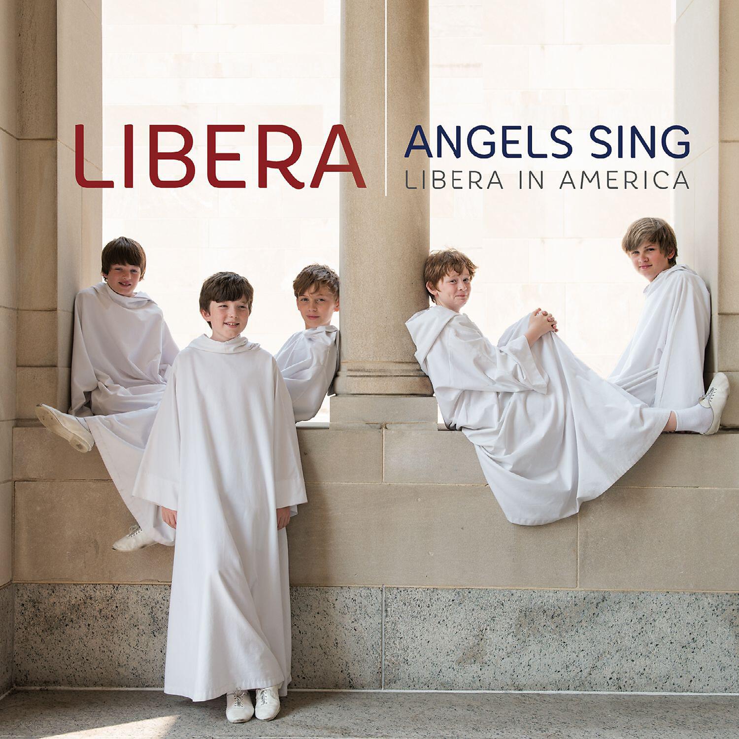 Libera - Joyful, Joyful, We adore Thee (Live)