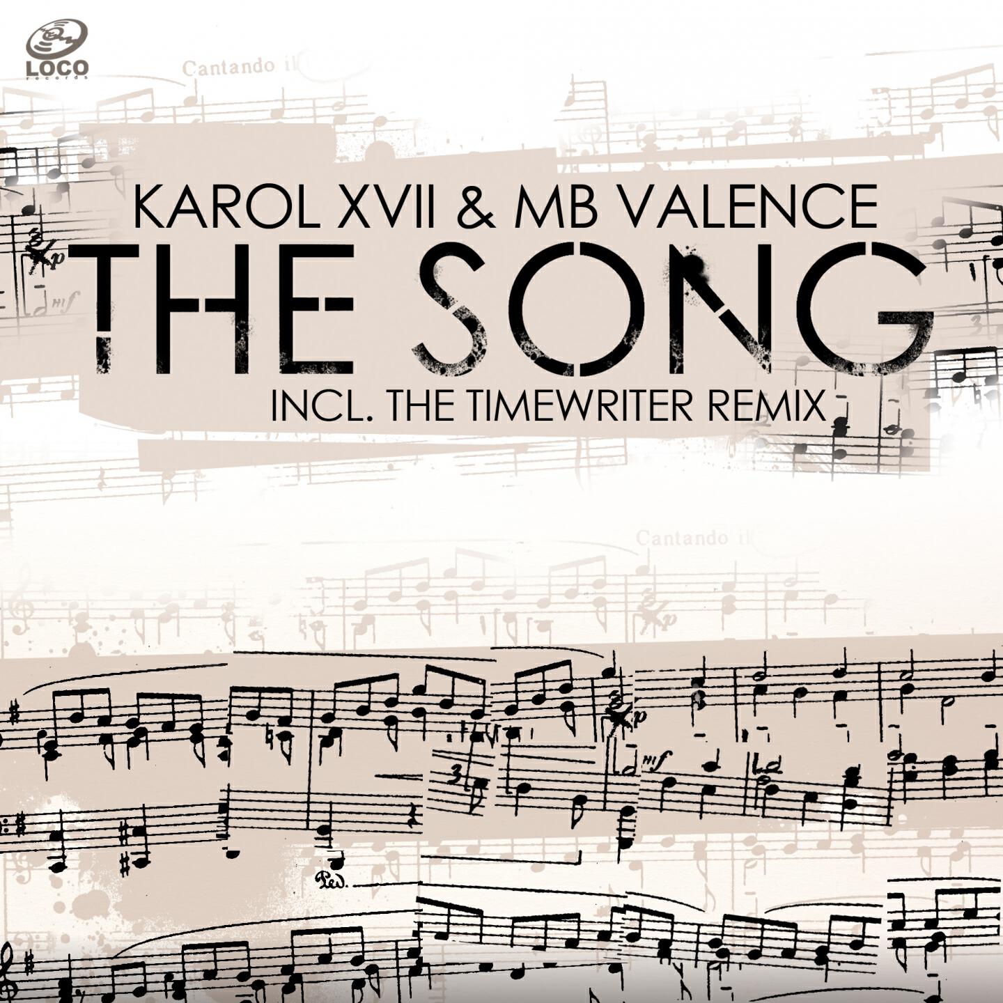 Karol XVII - The Song (The Timewriter Remix)