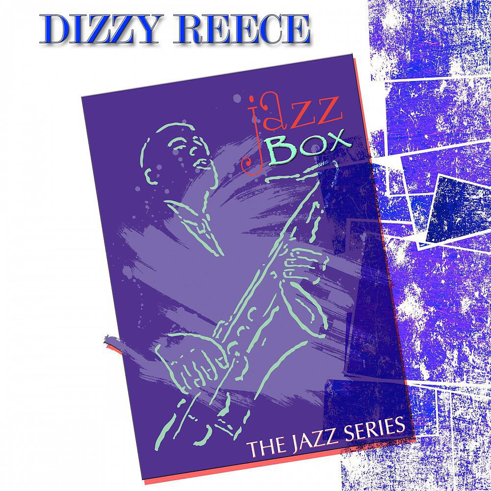 Dizzy Reece - Blues in Trinity (Remastered)
